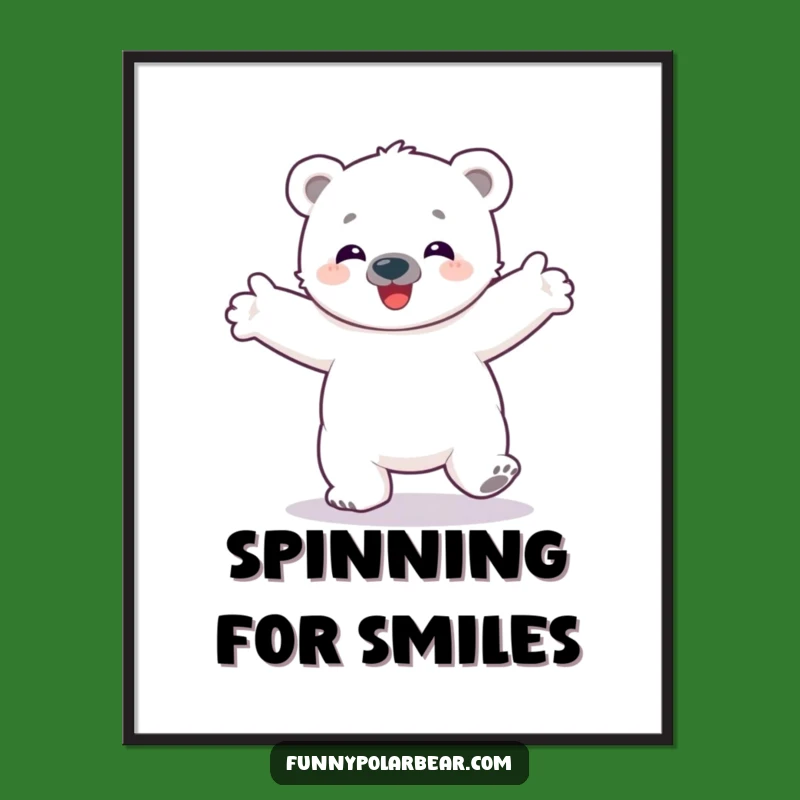 Funny Polar Bear Cub Spinning Poster - Arctic Delight Wall Art Gift