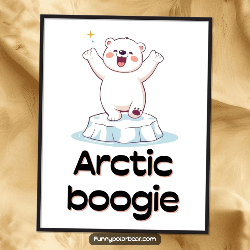 Funny Polar Bear Dancing Poster: A jubilant polar bear humorously dances on an ice floe, bringing vibrant energy to the artwork.