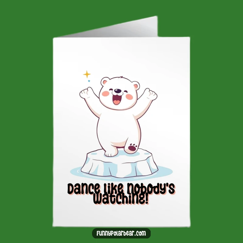 Free Printable Birthday: Dancing Polar Bear Fun, Downloadable Humorous Card