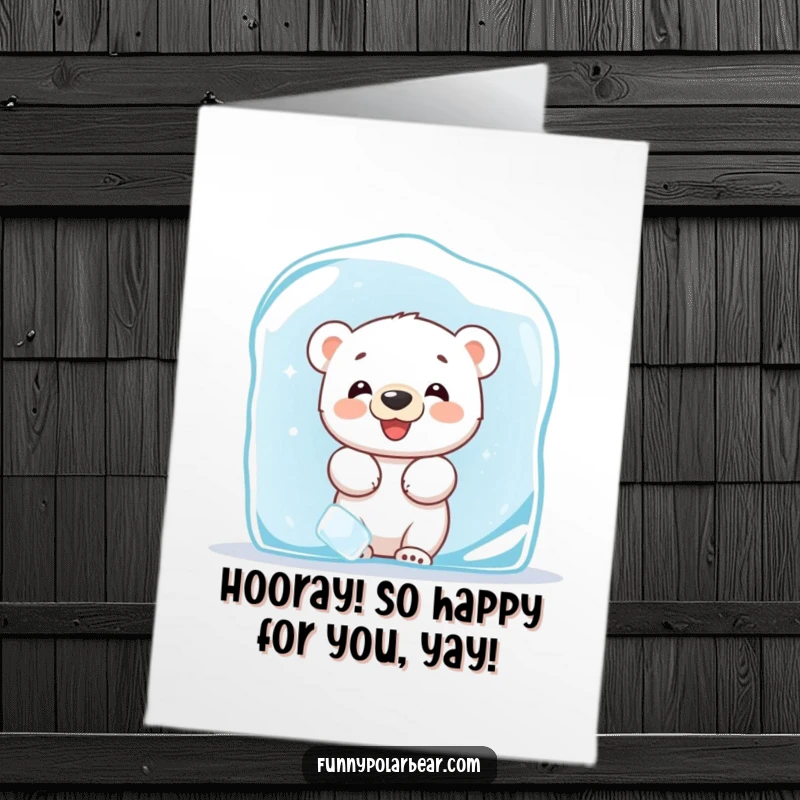 Funny Free Printable Congrats Card: A mischievous giggling polar bear cub peeking out from behind an ice block.