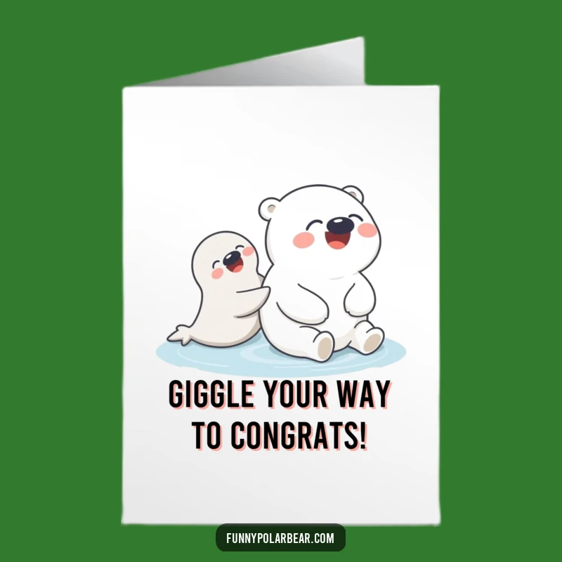 Free Printable Congrats Card: Bear's Giggles Seal Push, Downloadable Humor